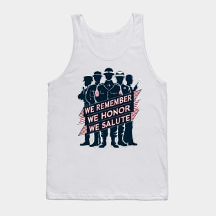 We remember We honor We Salute | Memorial day Tank Top